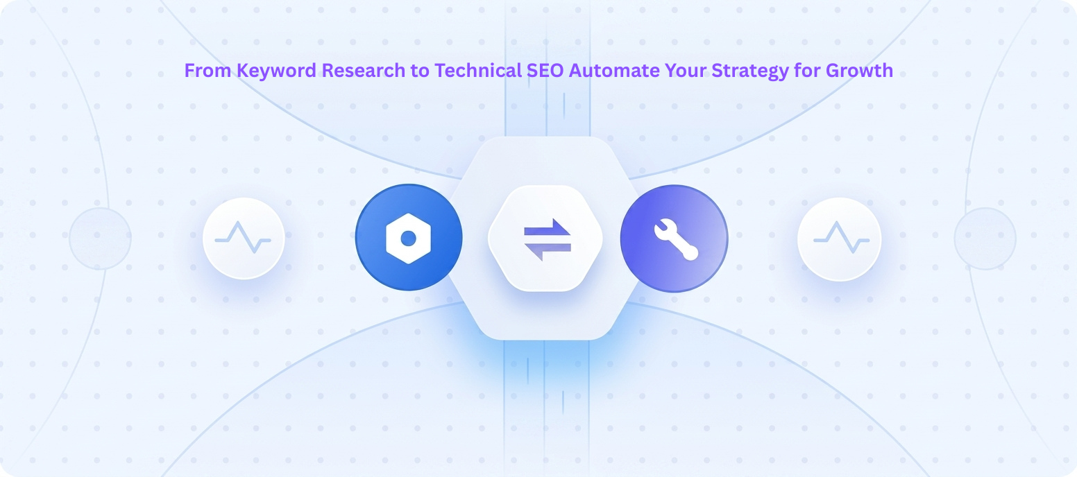 A clean minimal graphic on a light blue dotted grid background showing purple headline text "From Keyword Research to Technical SEO Automate Your Strategy for Growth" above icons for a nut, transfer arrows, a wrench, and trend lines, illustrating automated SEO workflows
